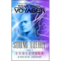 Star Trek: Voyager: String Theory #3: Evolution: Evolution - Paperback