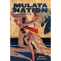 Mulata Nation: Visualizing Race and Gender in Cuba - Paperback