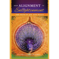 From Alignment to Enlightenment: The Path to Joy and Peace - Paperback