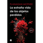 La Extraña Vida de Los Objetos Perdidos / The Strange Life of Lost Objects - Paperback