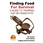 Finding Food For Survival - A Guide to Trapping and Battling Terrains - Paperback