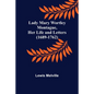 Lady Mary Wortley Montague, Her Life and Letters (1689-1762) - Paperback