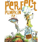 Perfect Pumpkin Pie - Hardcover