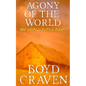 Agony Of The World: A Post-Apocalyptic Story - Paperback