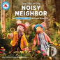 The Case of the Noisy Neighbor: A Gumboot Kids Nature Mystery - Paperback
