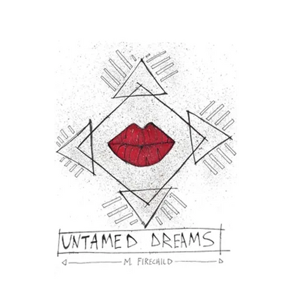 Untamed Dreams - Paperback