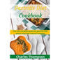 Gastritis Diet Cookbook: the new complete guide on gastritis and gastric acid with natural remedies. More than 60 recipes and diet plan to comb - Paperback