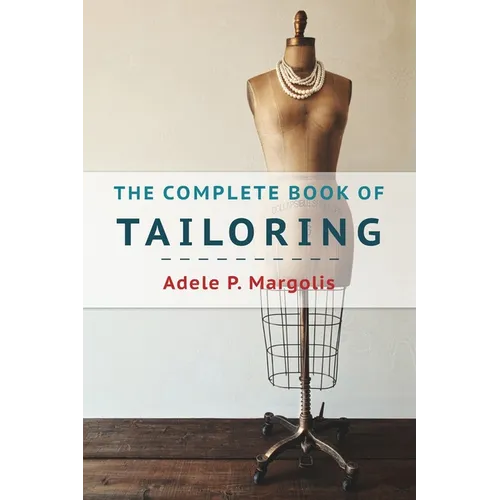 The Complete Book of Tailoring - Paperback