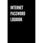 Internet Password Logbook: Black Password organizer to Keep Usernames, Passwords, Web Addresses & More. Alphabetical Tabs for Quick Easy Access - Paperback