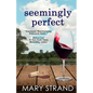 Seemingly Perfect - Paperback