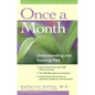 Once a Month: Understanding and Treating PMS - Paperback