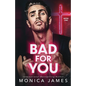 Bad for You - Paperback
