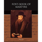 Fox's Book of Martyrs - Paperback