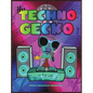 The Techno Gecko - Hardcover