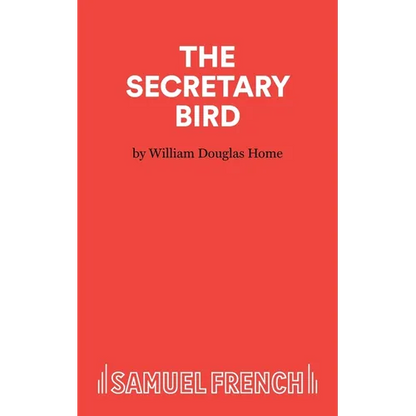 The Secretary Bird - A Comedy - Paperback