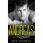 Andreas (Book One): A Short and Spicy Romance: Heart of the Galante Legacy: A Romantic Family Saga - Paperback