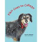 Piki* Goes to College - Hardcover