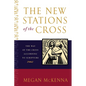 The New Stations of the Cross: The Way of the Cross According to Scripture - Paperback