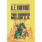 Twenty Hundred Million Years A.D. - Paperback