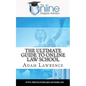 The Online Degree Advisor's: Ultimate Guide to Online Law School - Paperback