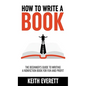 How To Write A Book - Hardcover