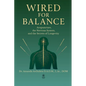 Wired for Balance - Paperback