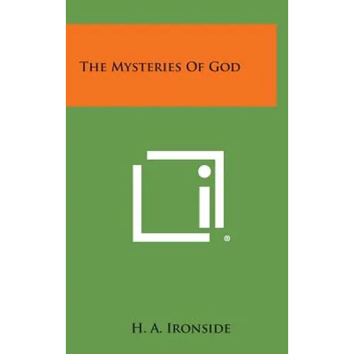 The Mysteries of God - Hardcover