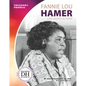 Fannie Lou Hamer: Civil Rights Activist: Civil Rights Activist - Library Binding