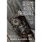 Seeking Hidden Treasures: A Collection of Curious Tales and Essays - Paperback
