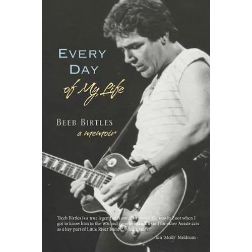 Every Day of My Life: A Memoir - Paperback
