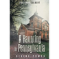 A Haunting In Pennsylvania: Divine Power - Paperback
