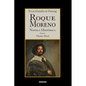 Roque Moreno: Novela Histórica - Paperback