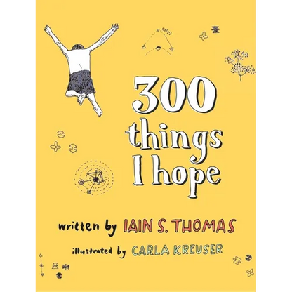 300 Things I Hope - Paperback
