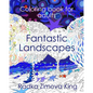 Fantastic Landscapes: Stress Relieving Adult Coloring Book - Paperback