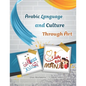 Arabic Language and Culture Through Art - Paperback