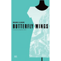 Butterfly Wings - Paperback