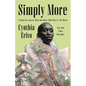 Simply More: A Book for Anyone Who Has Been Told They're Too Much - Hardcover