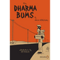 The Dharma Bums: (Penguin Classics Deluxe Edition) - Paperback