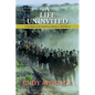 A Life Uninvited: A Novel Based On the Untold Story of Bataan in World War II - Paperback