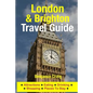 London & Brighton Travel Guide: Attractions, Eating, Drinking, Shopping & Places To Stay - Paperback