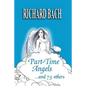 Part-Time Angels: and 75 Others - Paperback