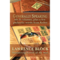 Generally Speaking: All 33 columns, plus a few philatelic words from Keller - Paperback