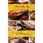 FoodSutra: A Memoir of the Foods of India - Hardcover