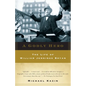 A Godly Hero: The Life of William Jennings Bryan - Paperback