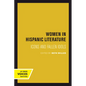 Women in Hispanic Literature: Icons and Fallen Idols - Paperback