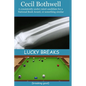 Lucky Breaks (breaking good) - Paperback