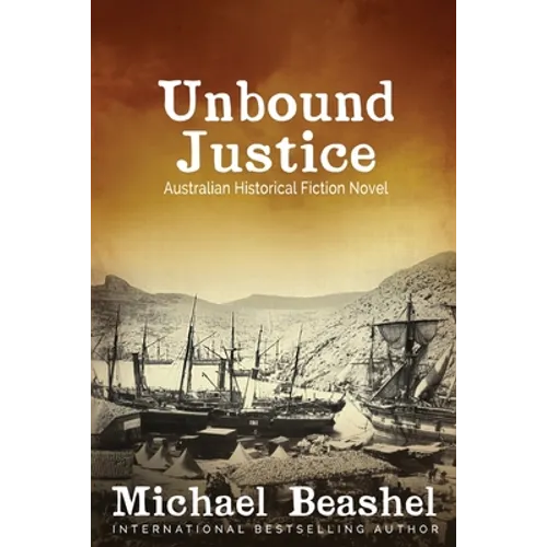 Unbound Justice: Volume One - Paperback