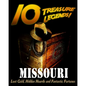 10 Treasure Legends! Missouri: Lost Gold, Hidden Hoards and Fantastic Fortunes - Paperback