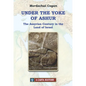 Under the Yoke of Ashur: The Assyrian Century in the Land of Israel - Hardcover