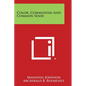 Color, Communism And Common Sense - Paperback